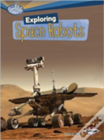 Exploring Space Robots