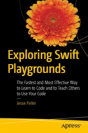 Exploring Swift Playgrounds - Preview