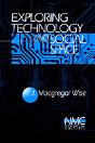 Exploring Technology And Social Space - Preview