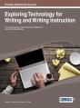 Exploring Technology For Writing And Writing Instruction - Preview
