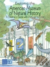 Exploring The American Mus Of Nat H