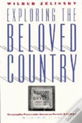 Exploring The Beloved Country