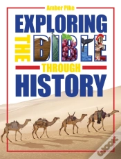 Capa do artigo Exploring The Bible Through History