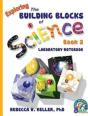 Exploring The Building Blocks Of Science Book 2 Laboratory Notebook - Preview