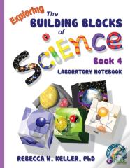 Exploring The Building Blocks Of Science Book 4 Laboratory Notebook