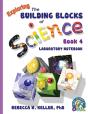 Exploring The Building Blocks Of Science Book 4 Laboratory Notebook - Preview