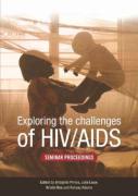 Exploring The Challenges Of Hiv/Aids