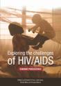 Exploring The Challenges Of Hiv/Aids - Preview