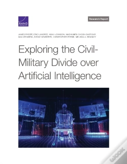 Capa do artigo Exploring The Civil-Military Divide Over Artificial Intelligence
