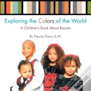 Exploring The Colors Of The World