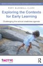Exploring The Contexts For Early Learning - Preview