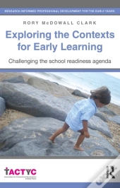 Exploring The Contexts For Early Learning