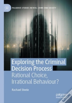 Capa do artigo Exploring The Criminal Decision Process
