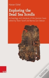 Exploring The Dead Sea Scrolls