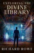 Exploring The Divine Library