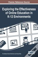 Exploring The Effectiveness Of Online Education In K-12 Environments