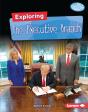 Exploring The Executive Branch - Preview