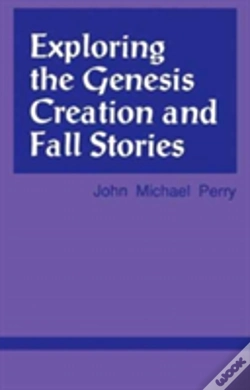 Capa do artigo Exploring The Genesis Creation & Fall Stories