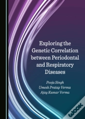 Capa do artigo Exploring The Genetic Correlation Between Periodontal And Respiratory Diseases