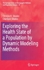 Exploring The Health State Of A Population By Dynamic Modeling Methods - Preview