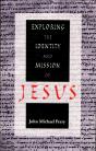 Exploring The Identity And Mission Of Jesus - Preview