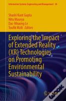 Exploring The Impact Of Extended Reality (Xr) Technologies On Promoting Environmental Sustainability