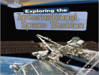Exploring The International Space Station