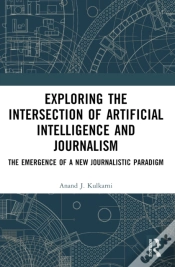 Capa do artigo Exploring The Intersection Of Artificial Intelligence And Journalism