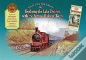 Exploring The Lake District With The Furness Railway Tours