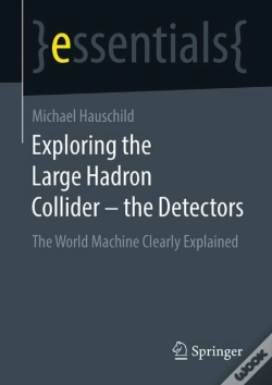 Capa do artigo Exploring The Large Hadron Collider - The Detectors