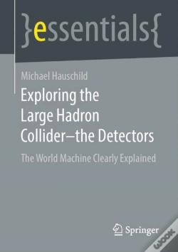 Capa do artigo Exploring The Large Hadron Collider - The Detectors