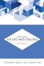 Exploring The Life And Calling - Preview
