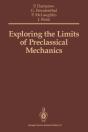 Exploring The Limits Of Preclassical Mechanics - Preview