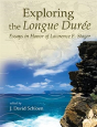 Exploring The Longue Duree - Preview