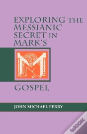 Capa do artigo Exploring The Messianic Secret In Mark