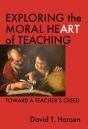 Exploring The Moral Heart Of Teaching - Preview