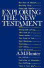 Exploring The New Testament - Preview