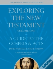 Exploring The New Testament, Volume 1