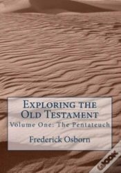 Capa do artigo Exploring The Old Testament: The Pentate
