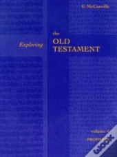 Exploring The Old Testament Vol 4