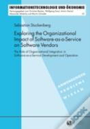 Exploring The Organizational Impact Of Software-As-A-Service On Software Vendors