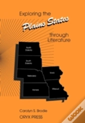 Exploring The Plains States Through Literature