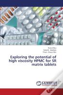 Exploring The Potential Of High Viscosity Hpmc For Sr Matrix Tablets