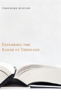 Exploring The Range Of Theology - Preview