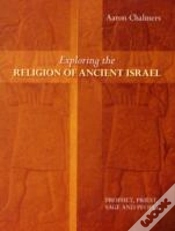 Capa do artigo Exploring The Religion Of Ancient Israel