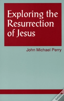 Capa do artigo Exploring The Resurrection Of Jesus