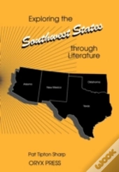 Exploring The Southwest States Through Literature