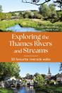 Exploring The Thames Rivers And Streams - Preview