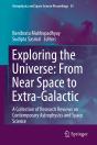 Exploring The Universe: From Near Space To Extra-Galactic - Preview