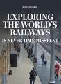Exploring The World'S Railways - Preview